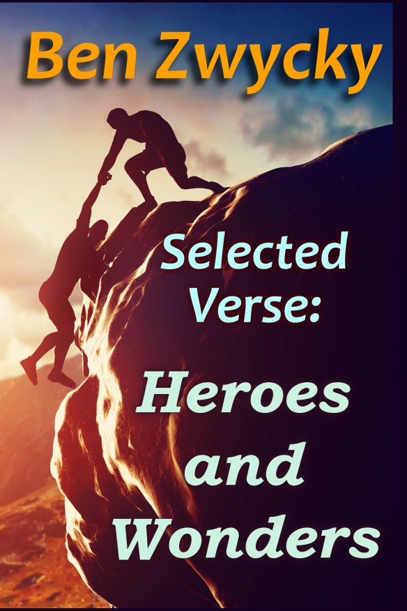 Selected Verse - Heroes and Wonders